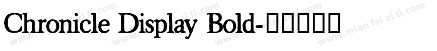 Chronicle Display Bold字体转换
